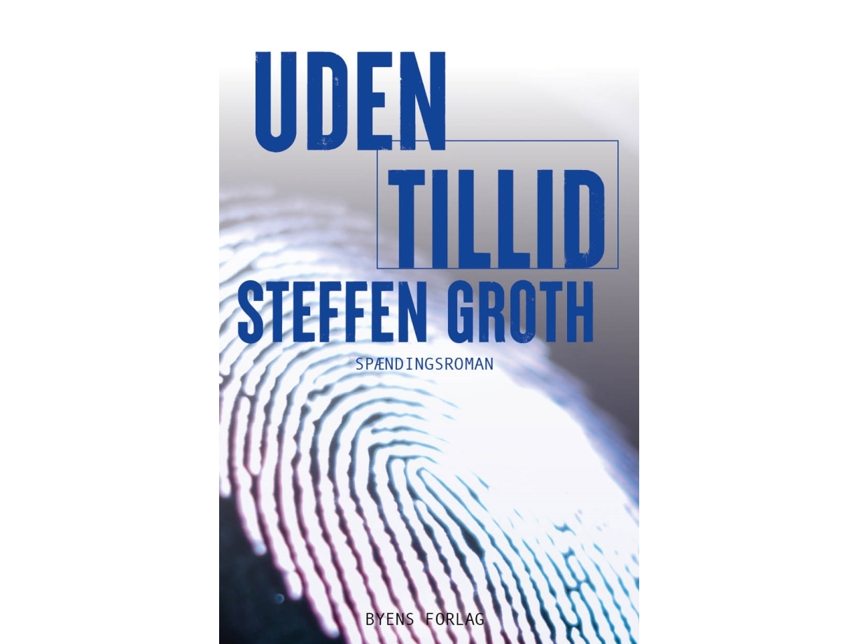 Uden Tillid | Steffen Groth