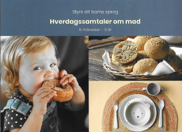 Styrk Dit Barns Sprog - Hverdagssamtaler Om Mad | Rikke Hansen