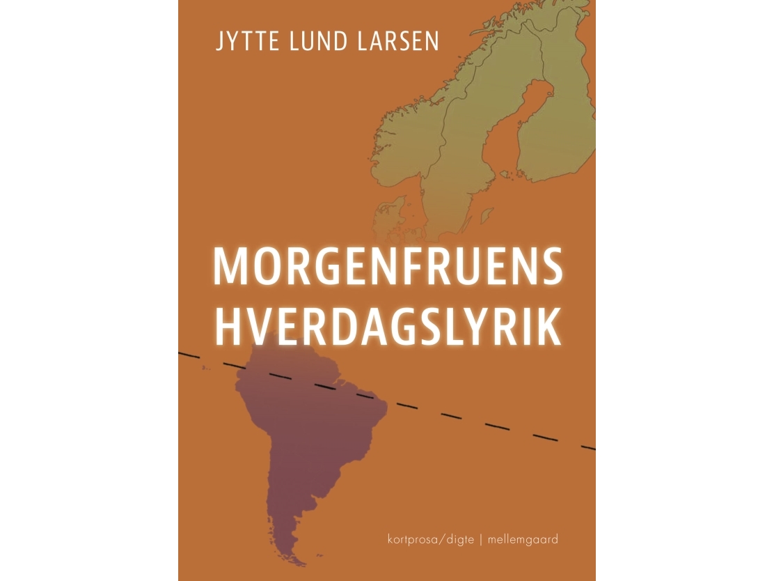 Morgenfruens Hverdagslyrik | Jytte Lund Larsen