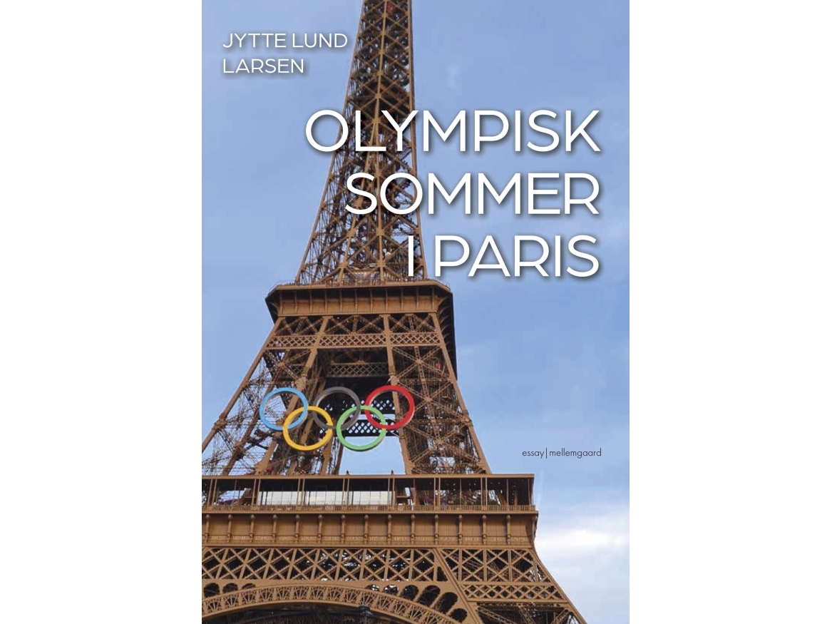 Olympisk Sommer I Paris | Jytte Lund Larsen
