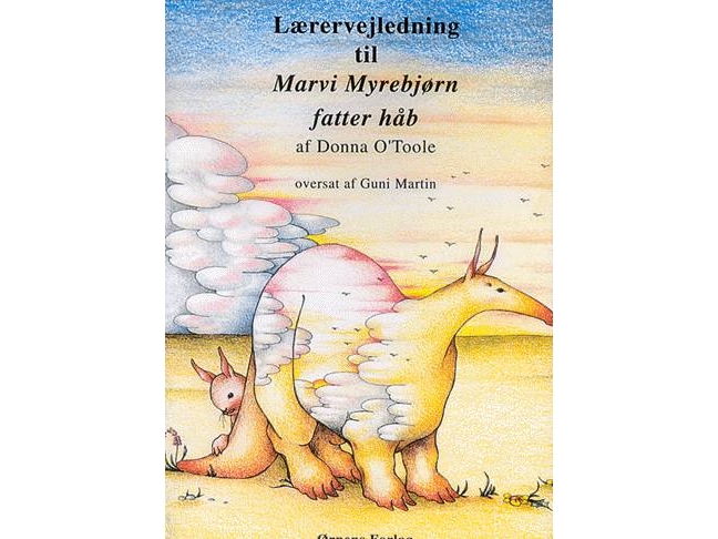 Lærervejledning Til Marvi Myrebjørn | Donna O ́Toole