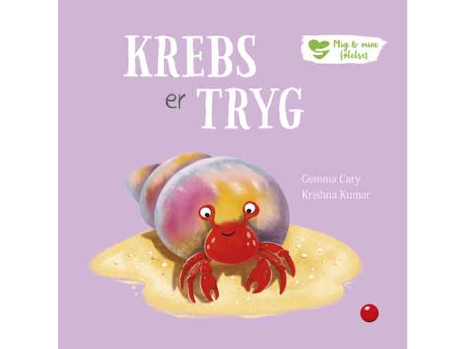 Mig Og Mine Følelser: Krebs Er Tryg | Gemma Cary