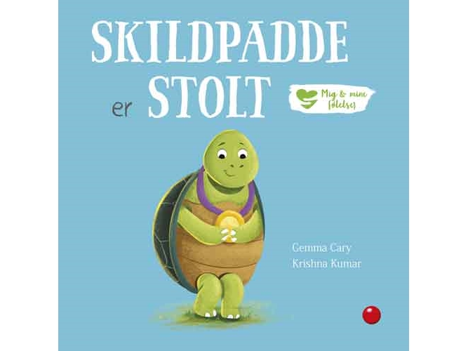 Ich Und Meine Gefühle: Turtle Ist Stolz | Gemma Cary | Sprache: Dänish