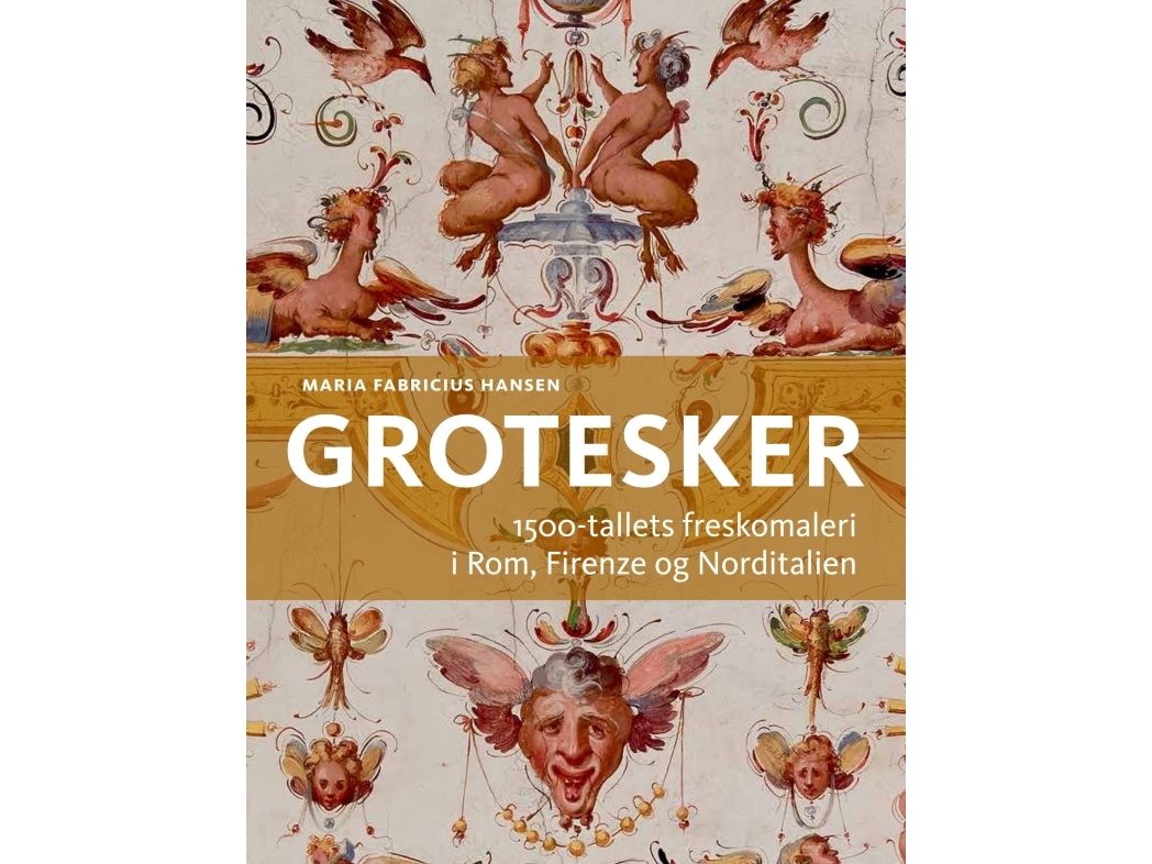 Grotesker | Maria Fabricius Hansen