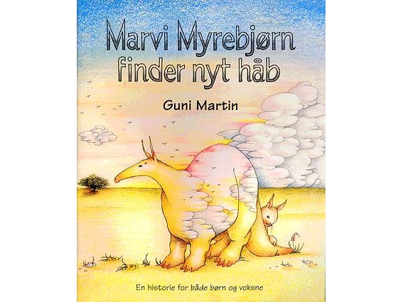 Marvi Myrebjørn Findet Neue Hoffnung | Guni Martin | Sprache: Dänish