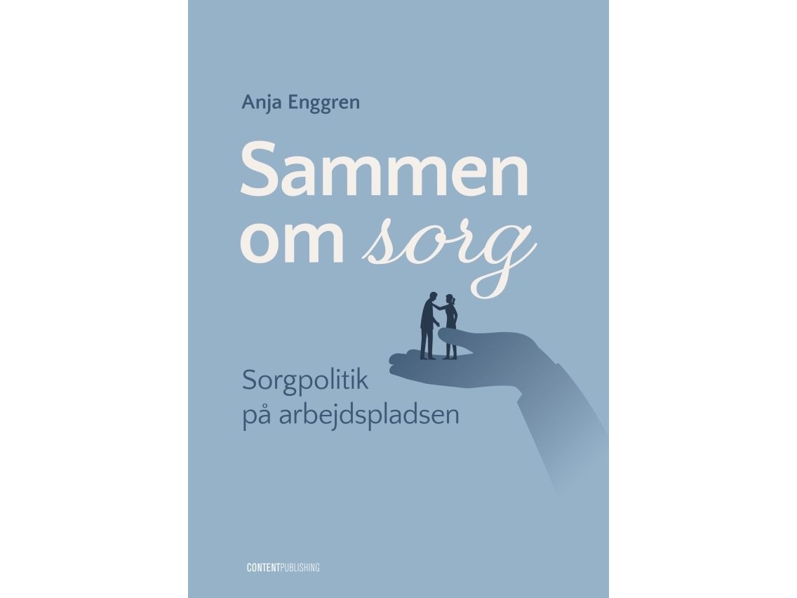 Sammen Om Sorg | Anja Enggren