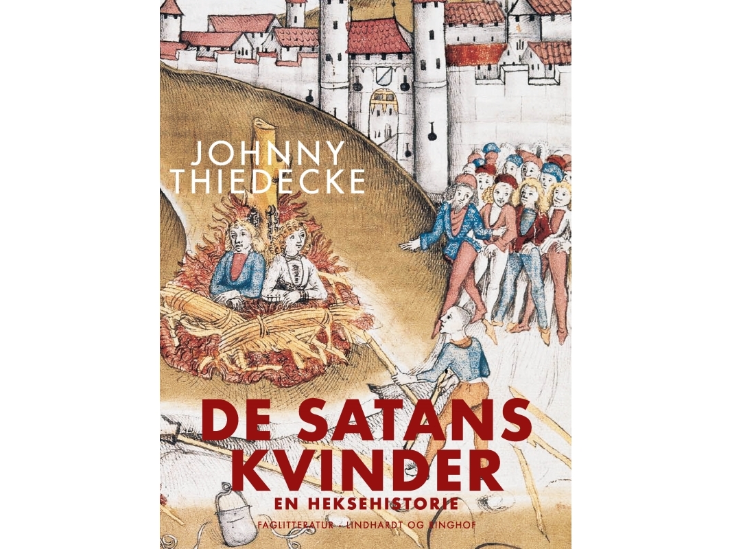 De Satans Kvinder. En Heksehistorie | Johnny Thiedecke