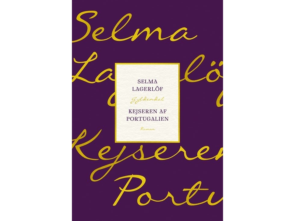 Der Kaiser Von Portugal | Selma Lagerlöf | Sprache: Dänish