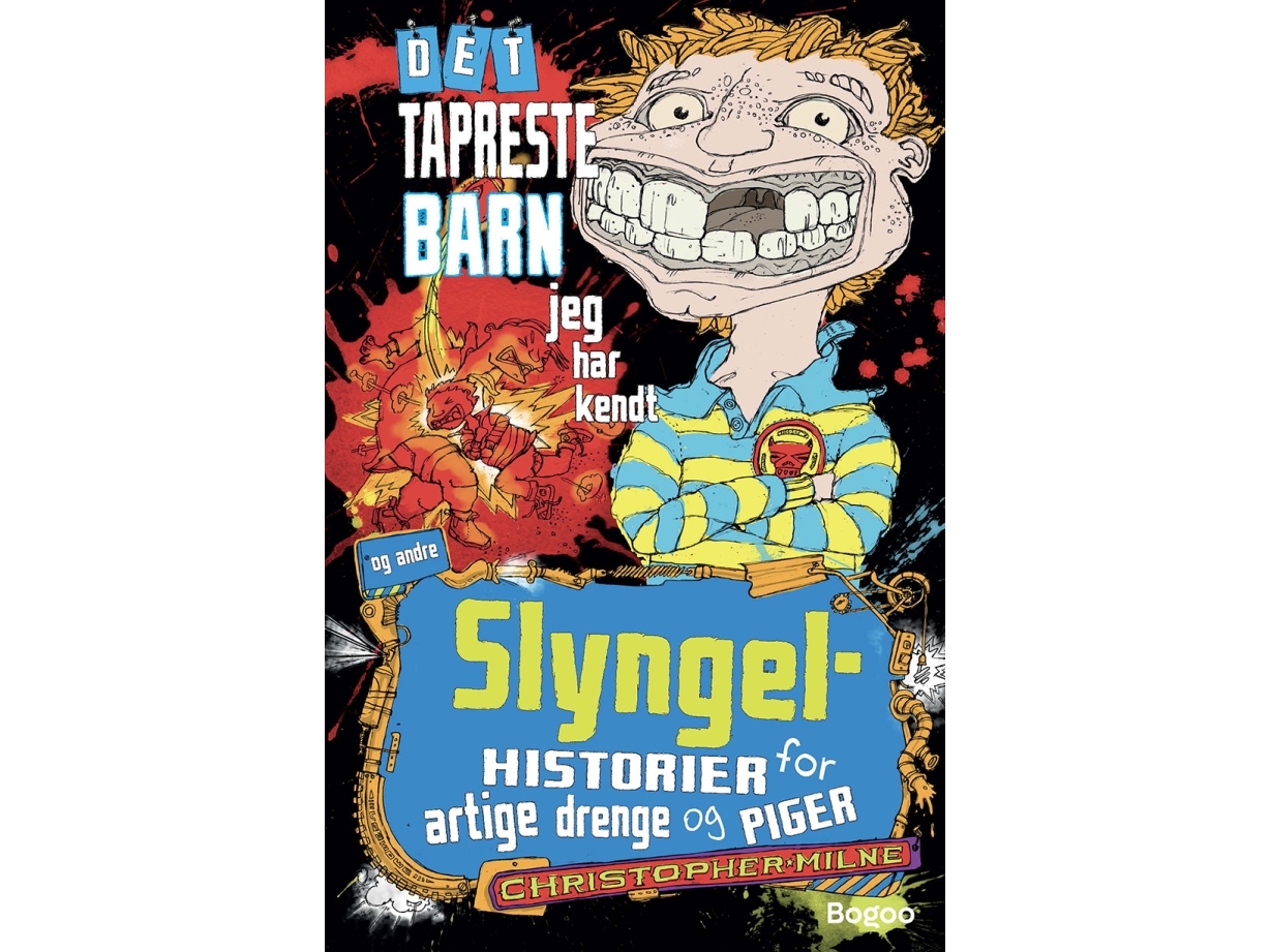 Det Tapreste Barn, Jeg Har Kendt | Christopher Milne