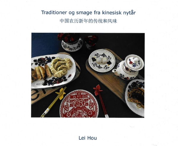 Traditioner Og Smage Fra Kinesisk Nytår | Lei Hou