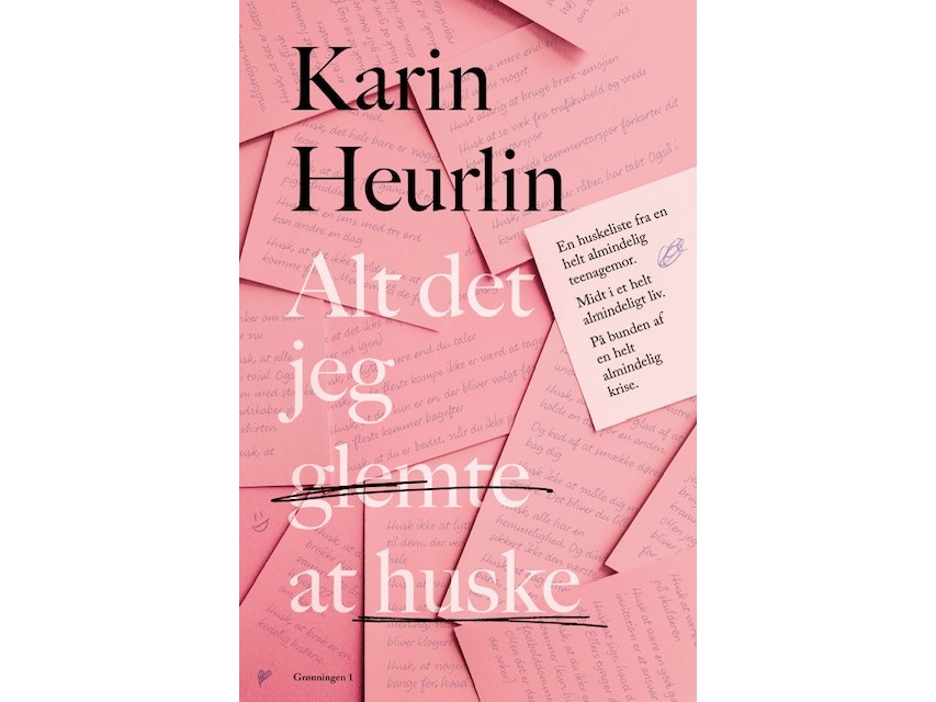Alt Det Jeg Glemte At Huske | Karin Heurlin