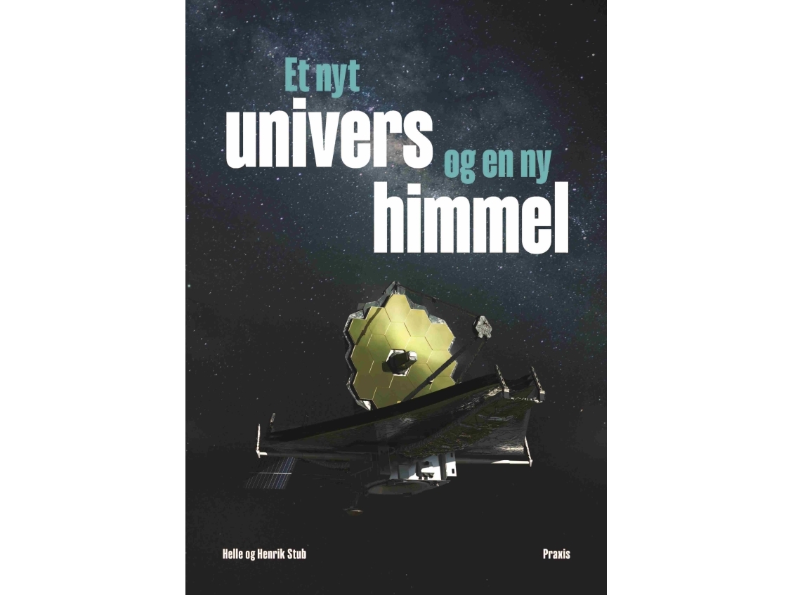 Et Nyt Univers Og En Ny Himmel | Helle Stub Henrik Stub