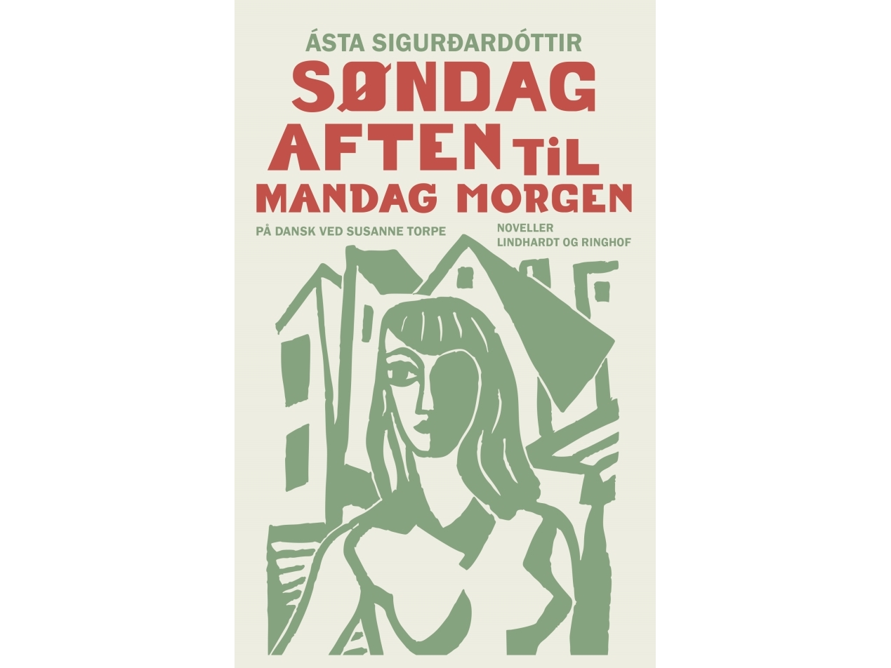 Sonntagabend Bis Montagmorgen | Asta Sigurdardottir | Sprache: Dänish