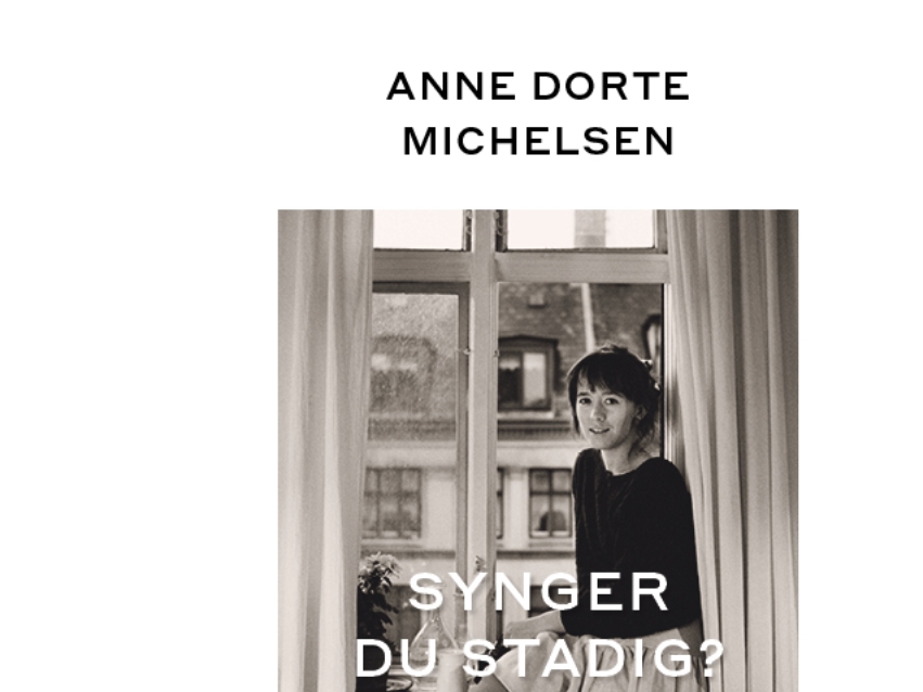 Synger Du Stadig? | Anne Dorte Michelsen