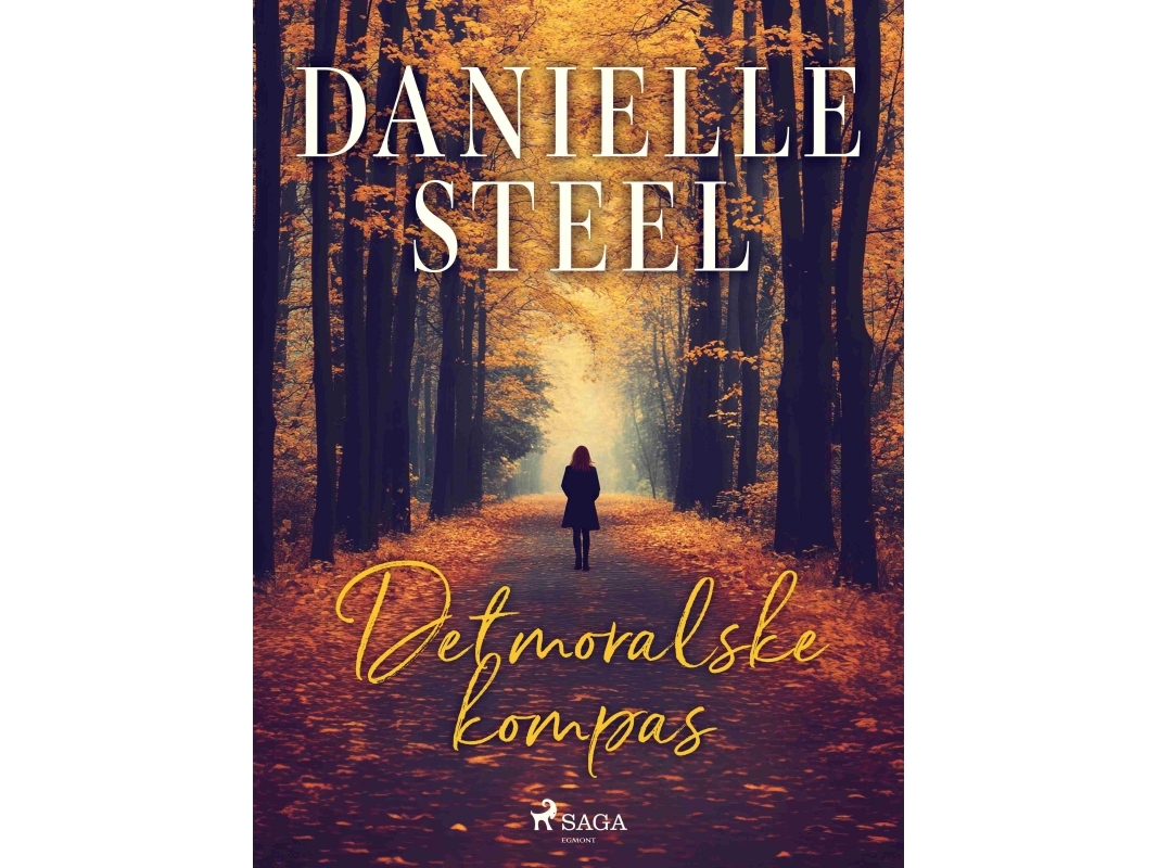 Det moralske kompas | Danielle Steel