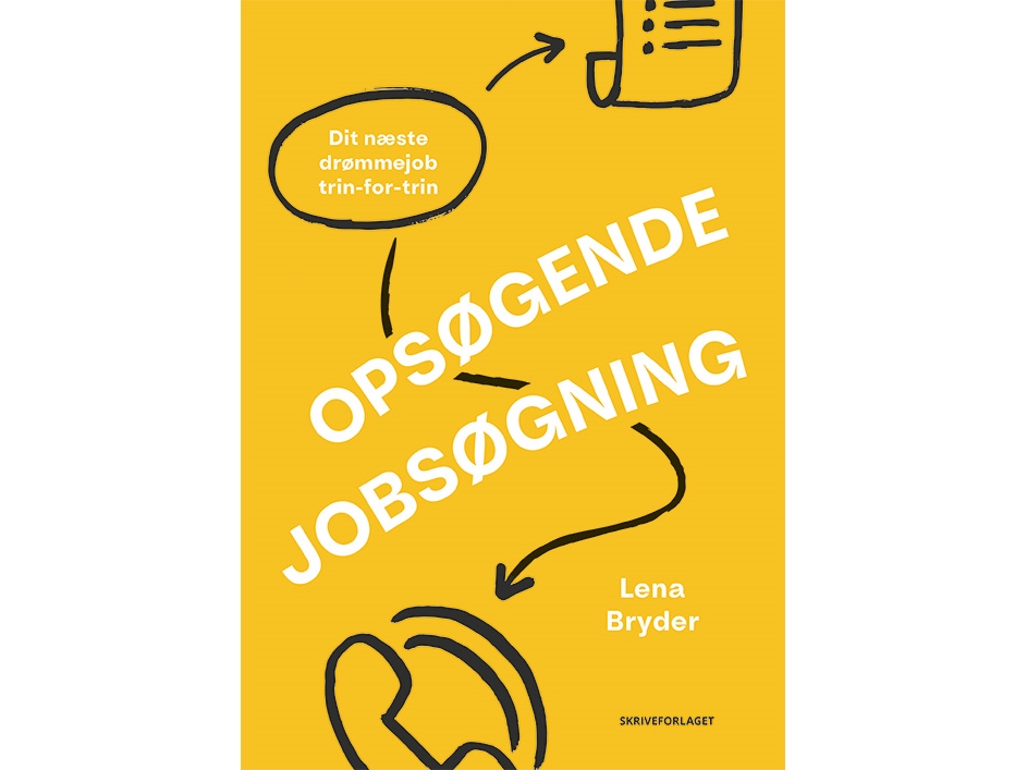 Opsøgende Jobsøgning | Lena Bryder