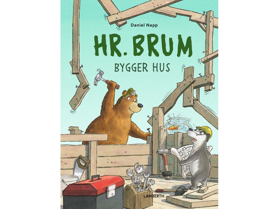 Herr Brum Baut Ein Haus | Daniel Napp | Sprache: Dänish