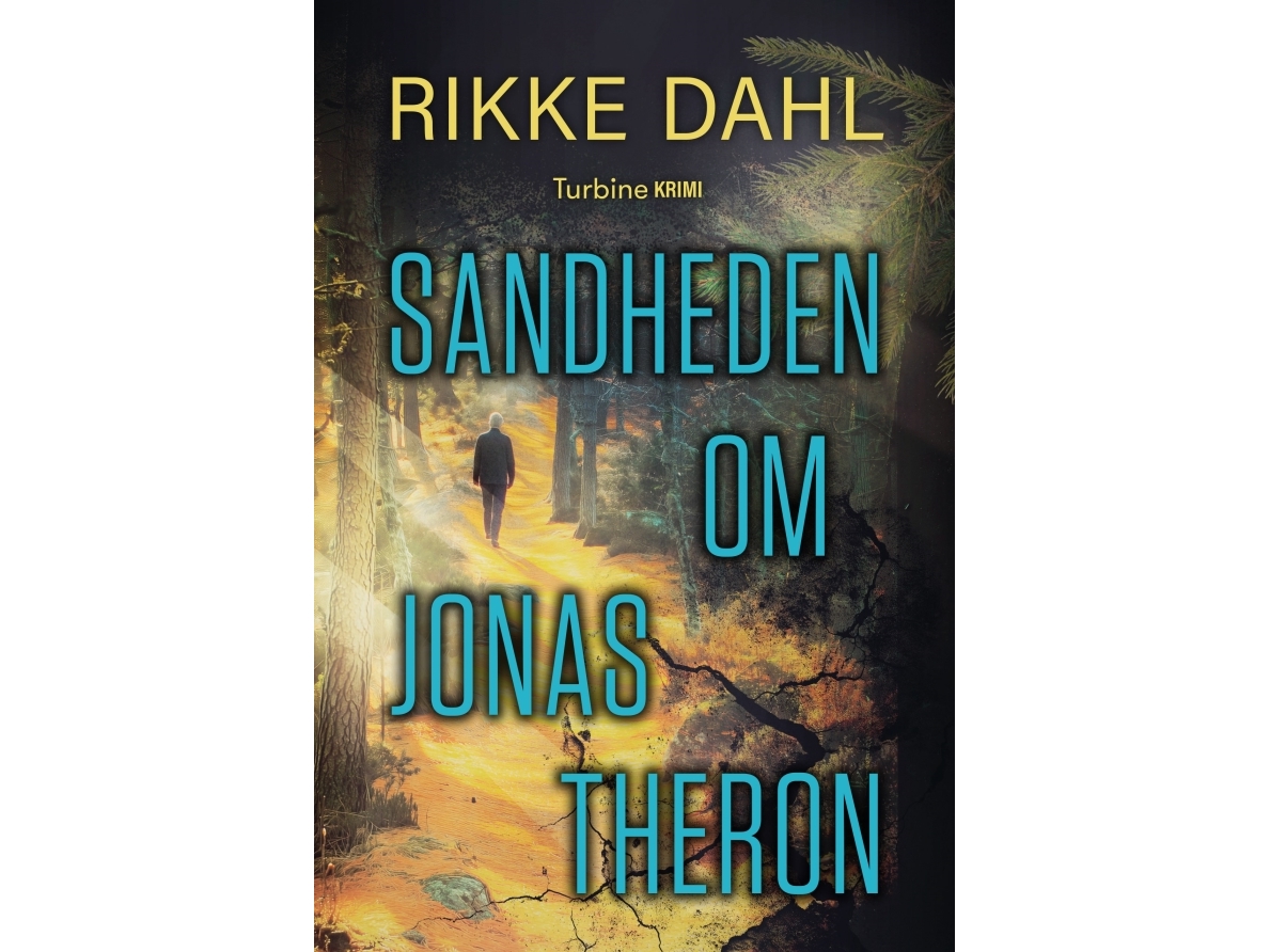 Sandheden Om Jonas Theron | Rikke Dahl