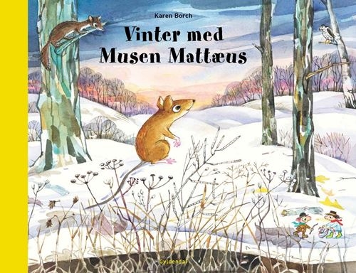 Vinter Med Musen Mattæus | Karen Borch