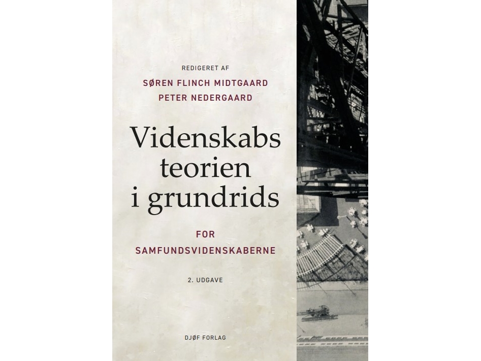 Videnskabsteorien I Grundrids | Søren Flinch Midtgaard Peter Nedergaard Michael Hviid Jacobsen Martin Ejsing Christensen Jørn Loftager Poul Aaes Niel