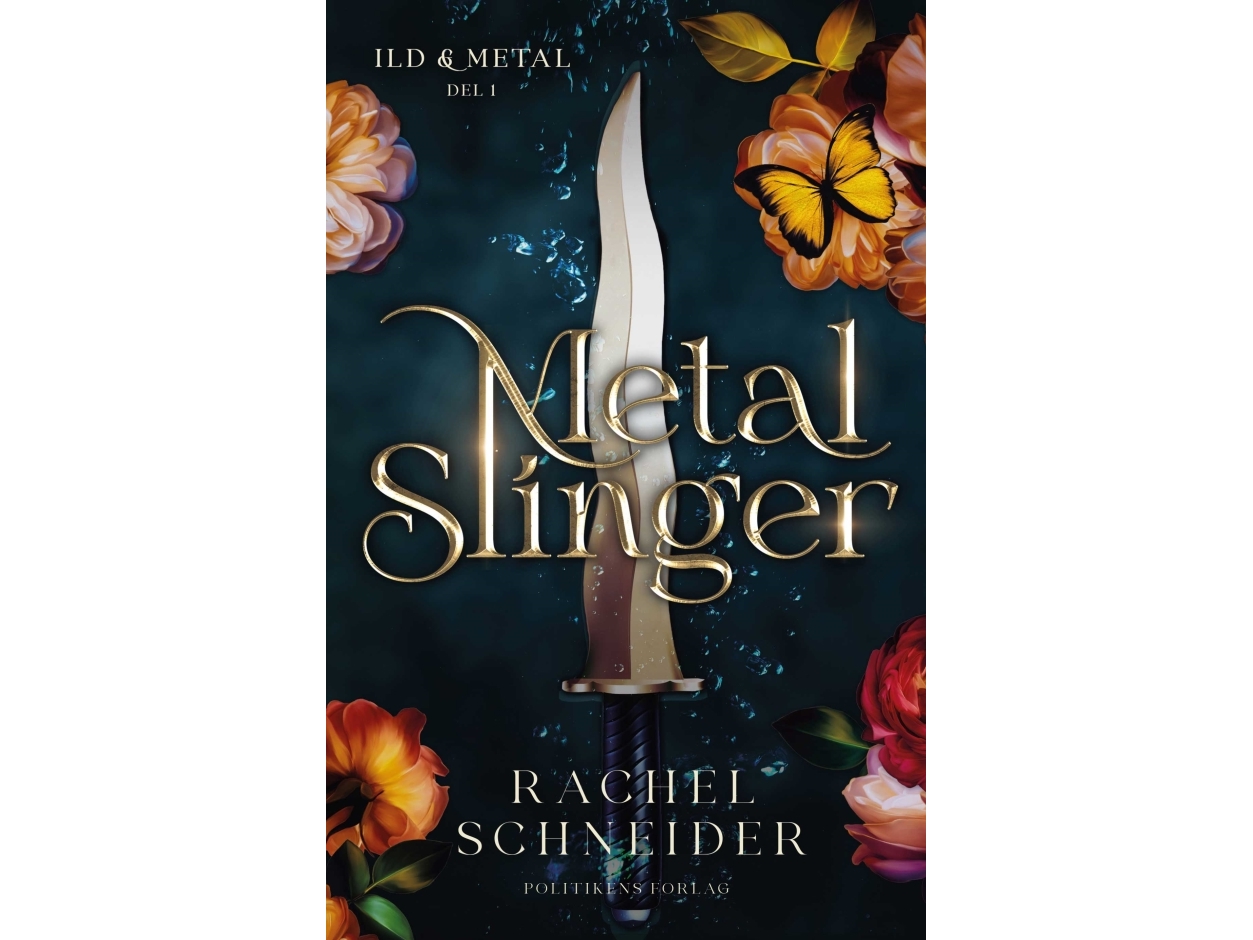Metal Slinger - Feuer Und Metall Teil 1 | Rachel Schneider | Sprache: Dänish