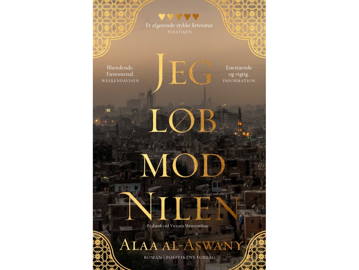 Jeg Løb Mod Nilen | Alaa Al-Aswany