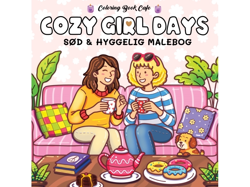 Malebog: Cozy Girl Days - Cozy Coloring | Coloring Book Cafe