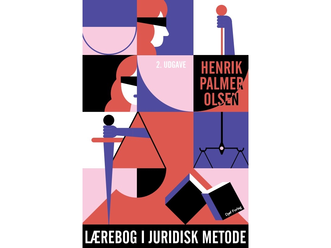 Lehrbuch Der Rechtsmethode | Henrik Palmer Olsen | Sprache: Dänish