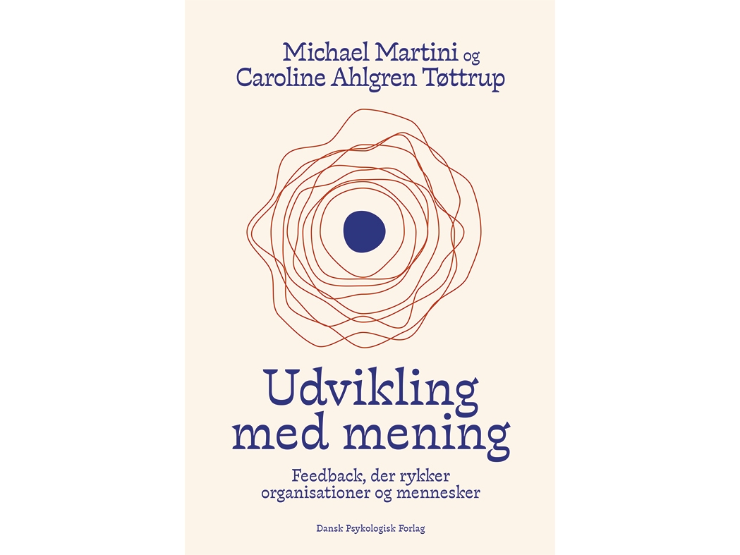 Udvikling Med Mening | Michael Martini, Caroline Ahlgren Tøttrup