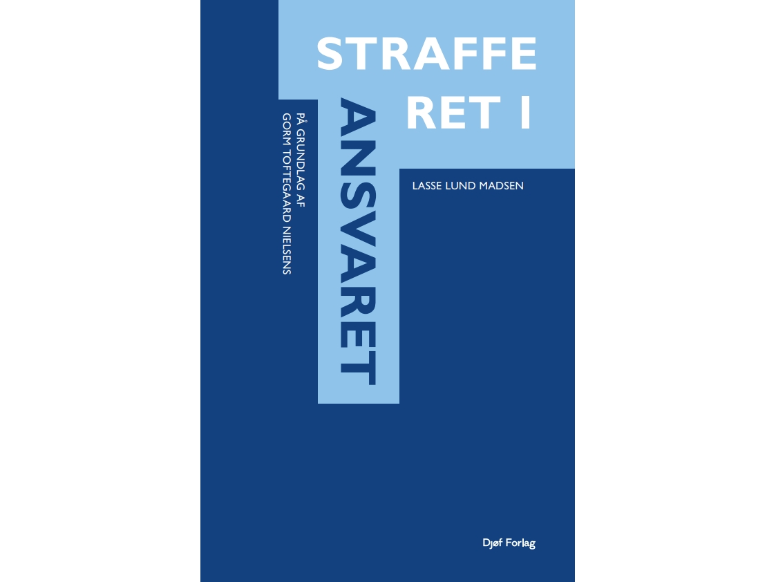 Strafrecht 1 - Verantwortung | Lasse Lund Madsen | Sprache: Dänish