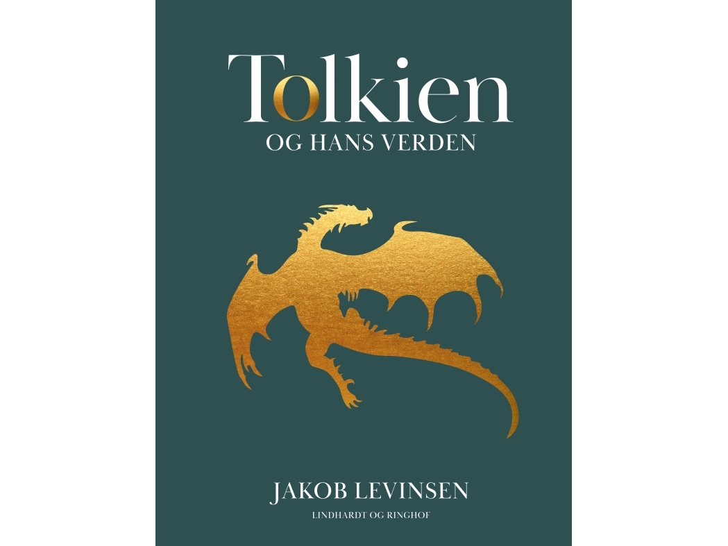 Tolkien Og Hans Verden | Jakob Levinsen