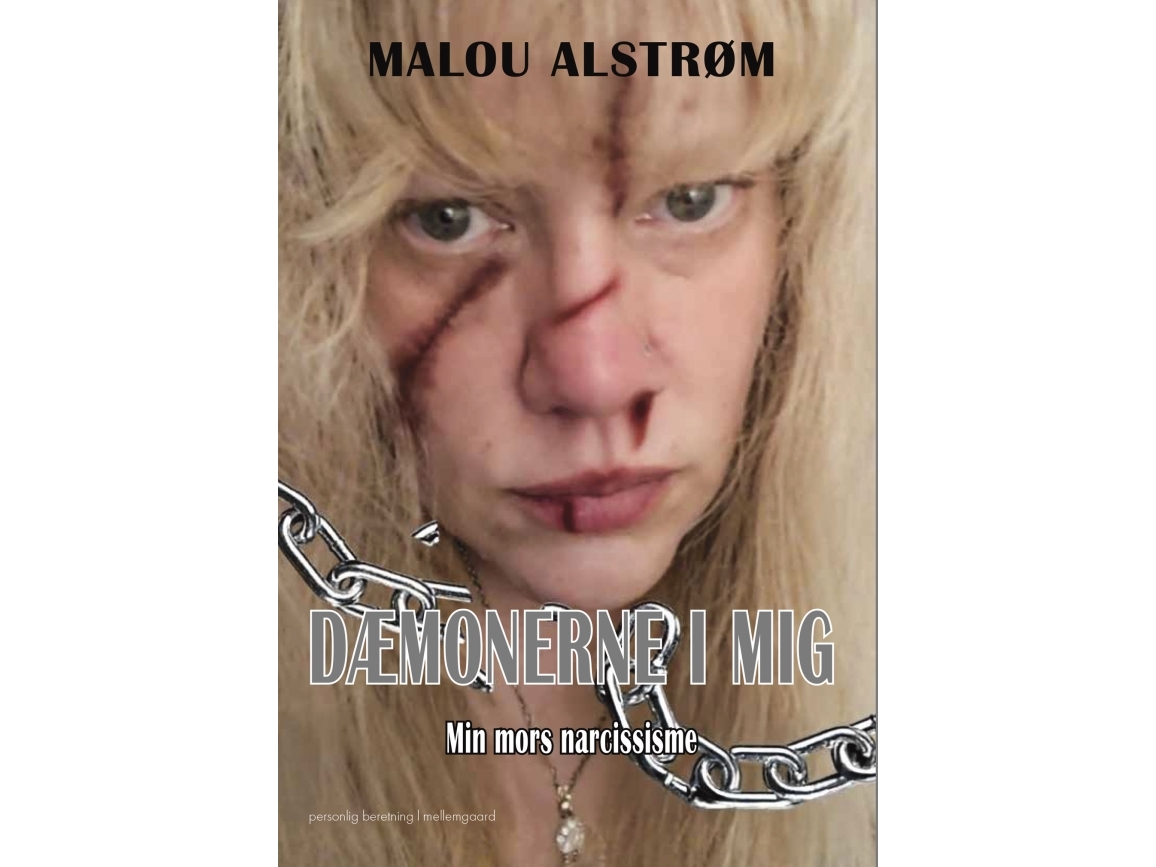 Dæmonerne I Mig | Malou Alstrøm