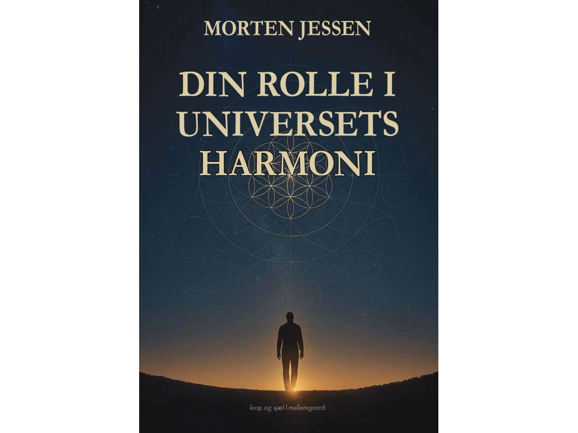 Deine Rolle In Der Harmonie Des Universums | Morten Jessen | Sprache: Dänish