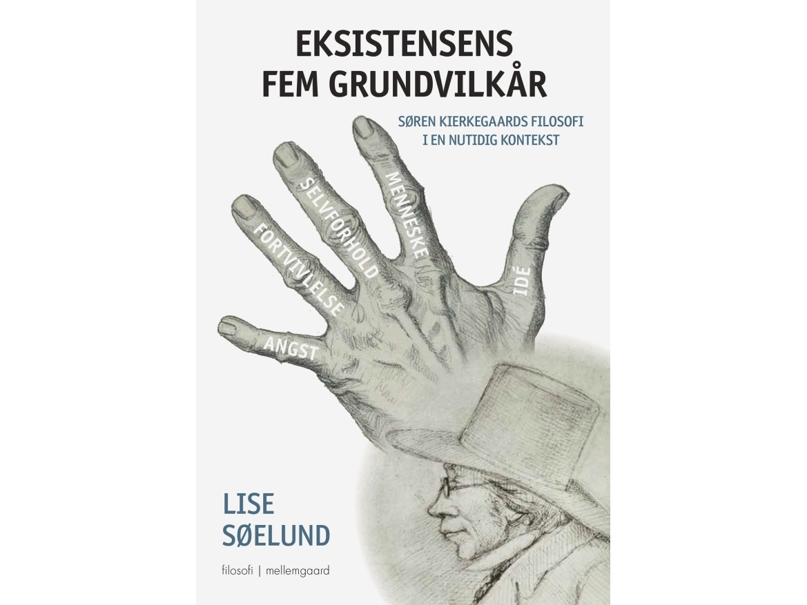 Die Fünf Grundbedingungen Der Existenz | Lise Søelund | Sprache: Dänish