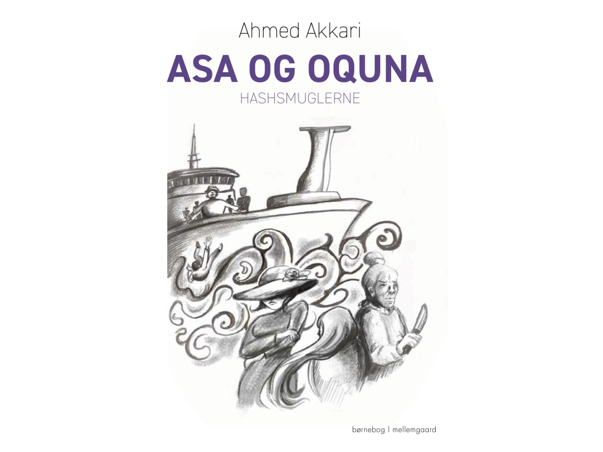 Asa Og Oquna | Ahmed Akkari