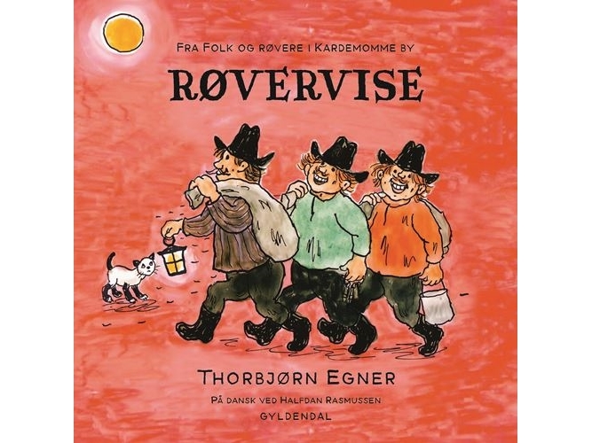 Røvervise | Thorbjørn Egner