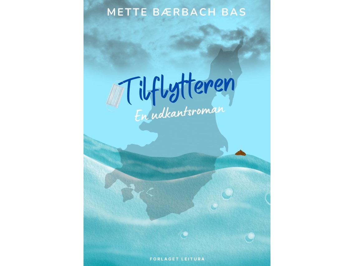 Tilflytteren | Mette Bærbach Bas,