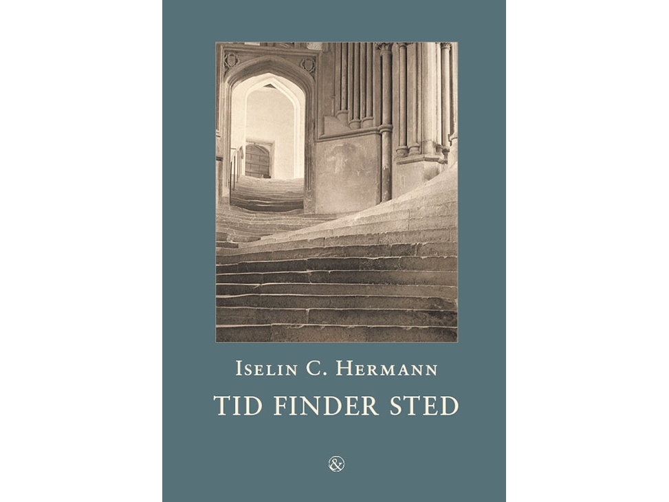 Tid Finder Sted | Iselin C. Hermann | Sprache: Dänish