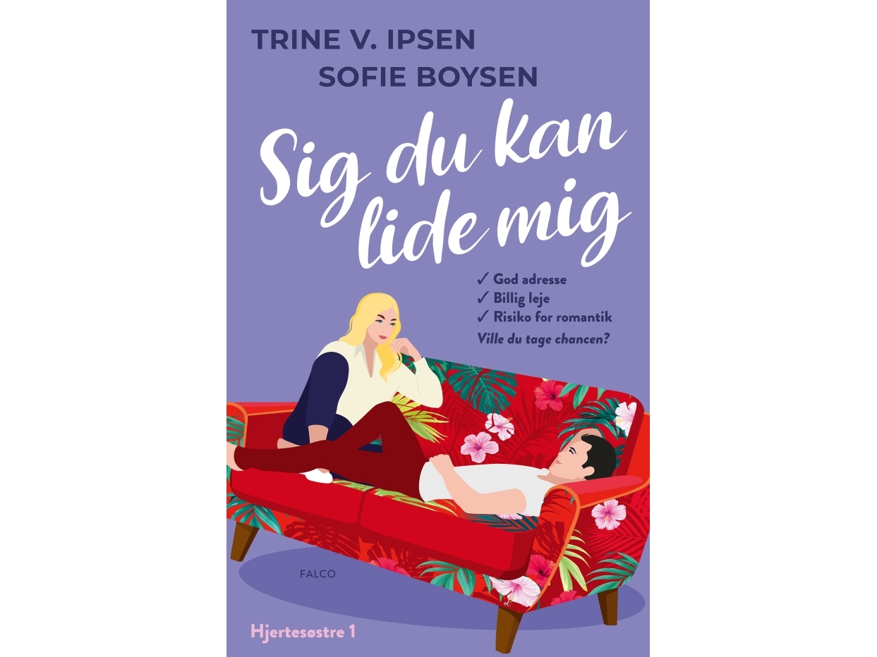 Sig Du Kan Lide Mig | Trine V. Ipsen, Sofie Boysen