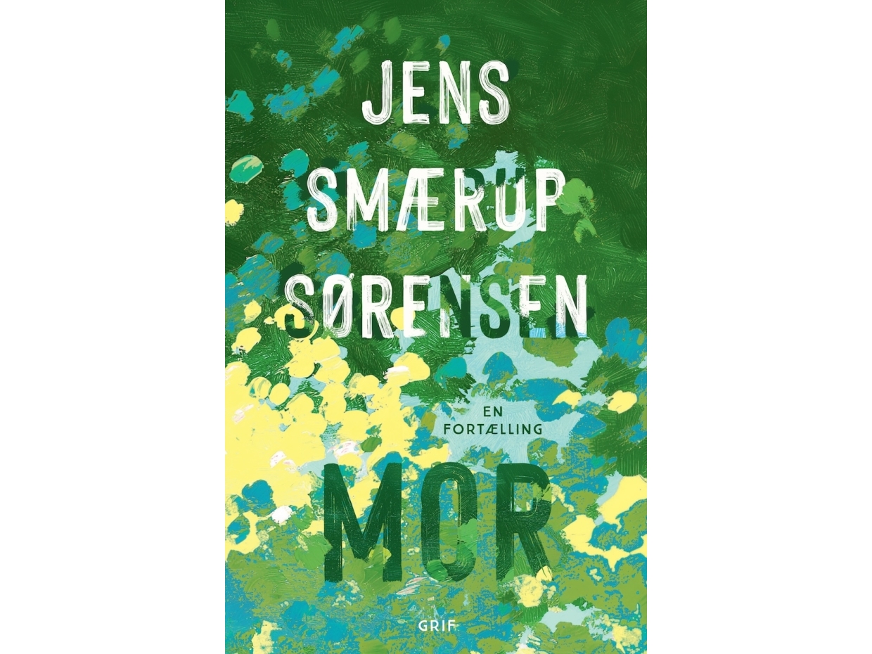 Mutter | Jens Smærup Sørensen | Sprache: Dänish