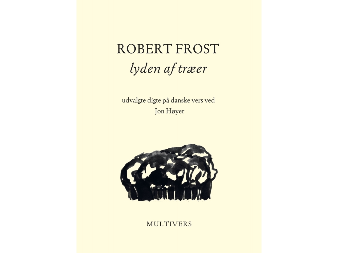 Lyden af træer | Robert Frost