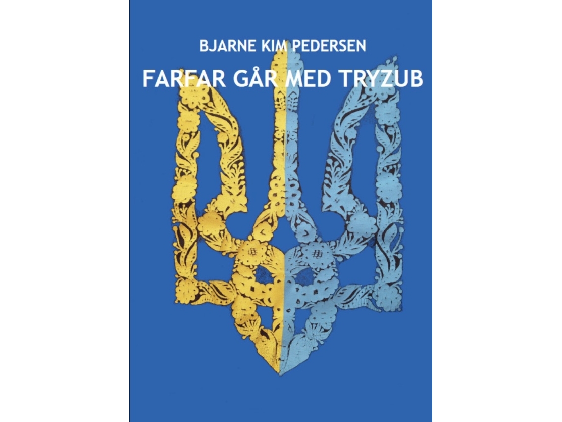 Opa Geht Mit Tryzub Spazieren | Bjarne Kim Pedersen | Sprache: Dänish
