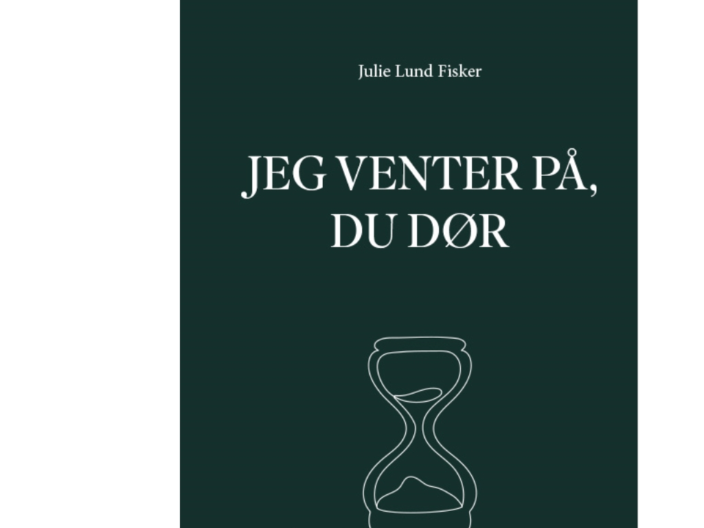 Jeg Venter På, Du Dør | Julie Lund Fisker