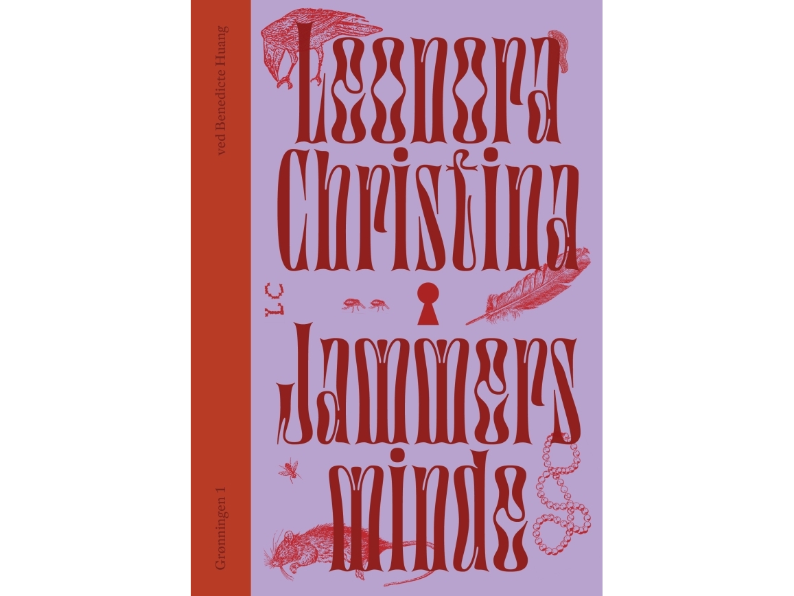 Jammers Minde | Leonora Christina, Benedicte Huang