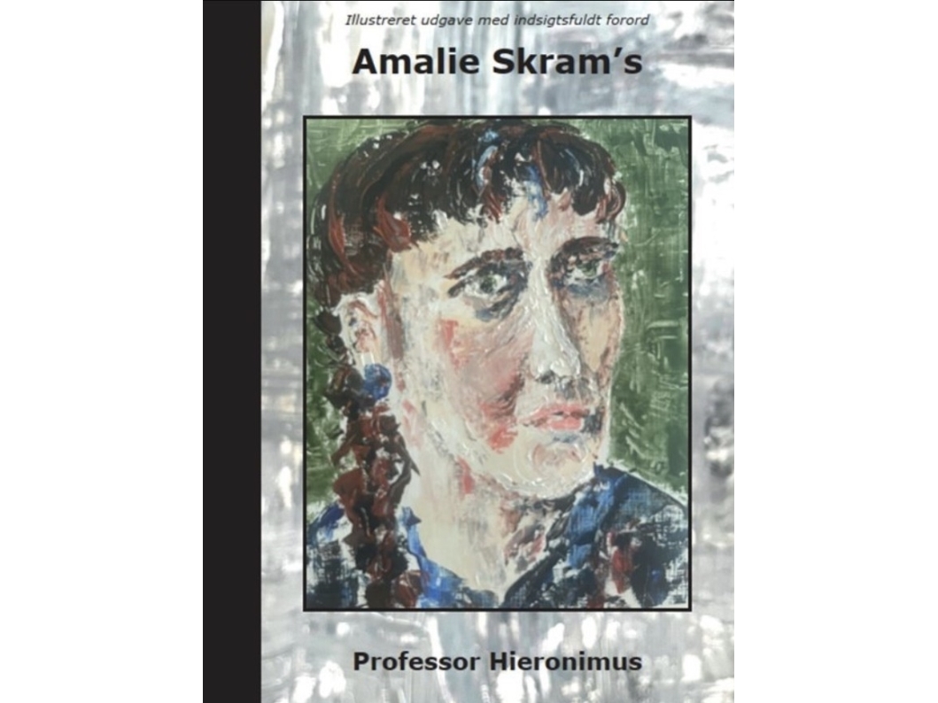 Professor Hieronimus | Amalie Skram | Sprache: Dänish