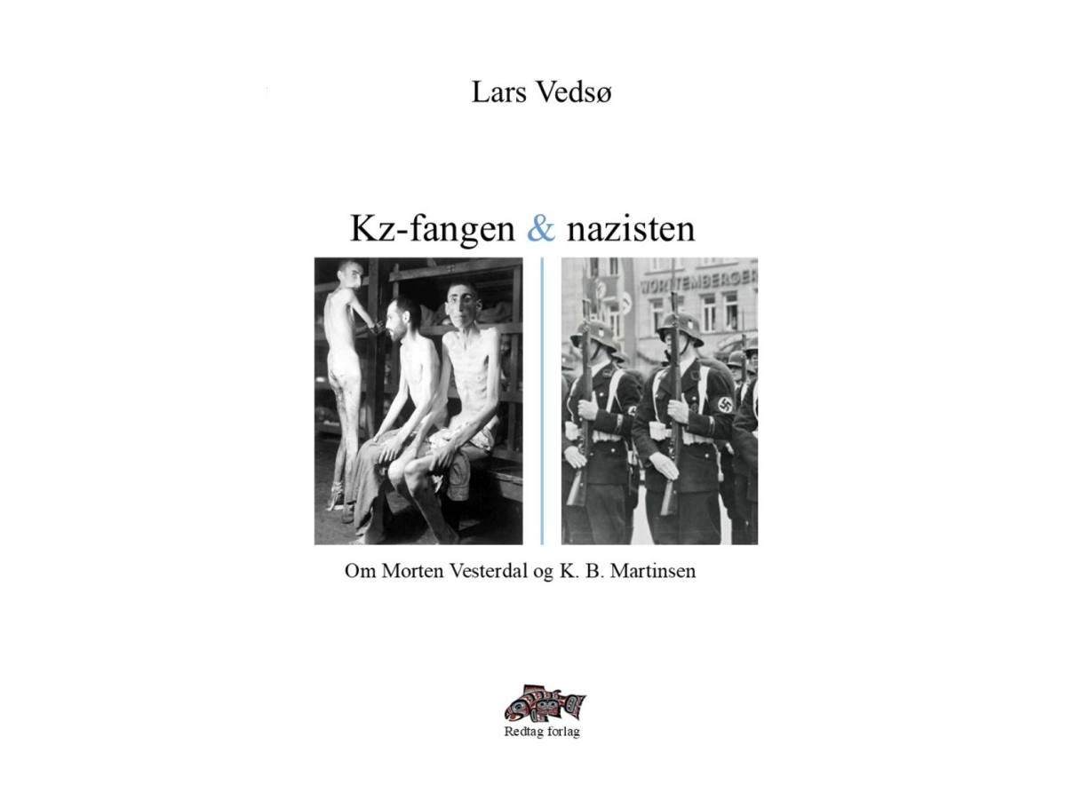 Kz-Fangen Og Nazisten | Lars Vedsø