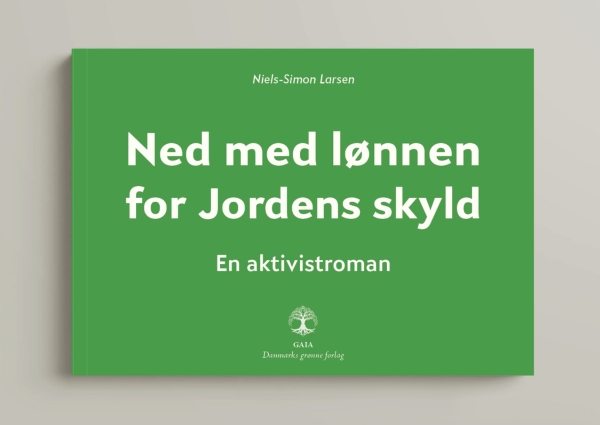 Ned Med Lønnen For Jordens Skyld | Niels-Simon Larsen