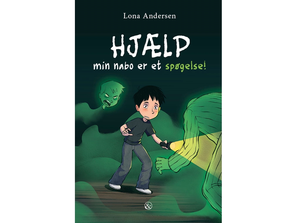 Hjælp, Min Nabo Er Et Spøgelse! | Lona Andersen