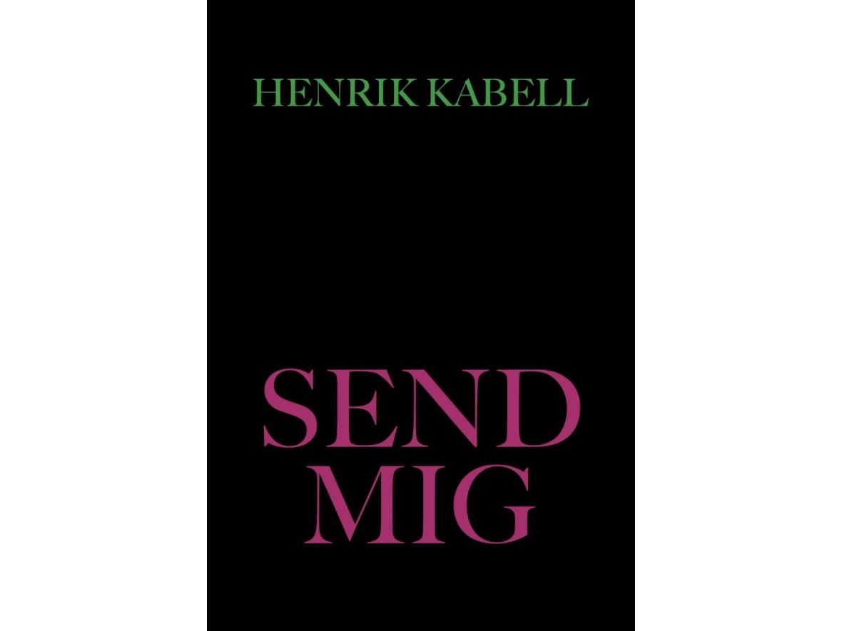 Senden Sie Mir | Henrik Kabell | Sprache: Dänish