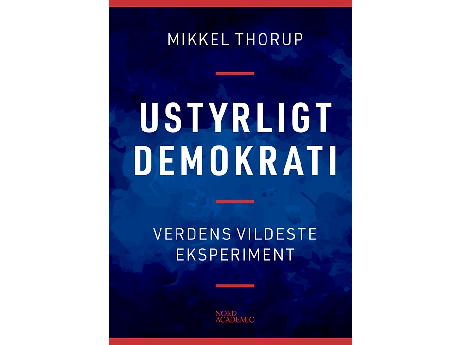Ustyrligt Demokrati | Mikkel Thorup
